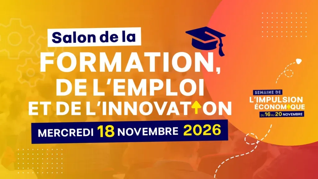 Semaine de l'impulsion économique en Tarn-Agout : Salon de la Formation, de l'Emploi et de l'Innovation le 18 novembre